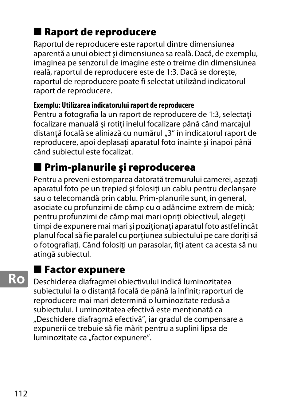 Raport de reproducere, Prim-planurile şi reproducerea, Factor expunere | Nikon AF-S DX Micro- NIKKOR 40mm f-2.8G User Manual | Page 112 / 168