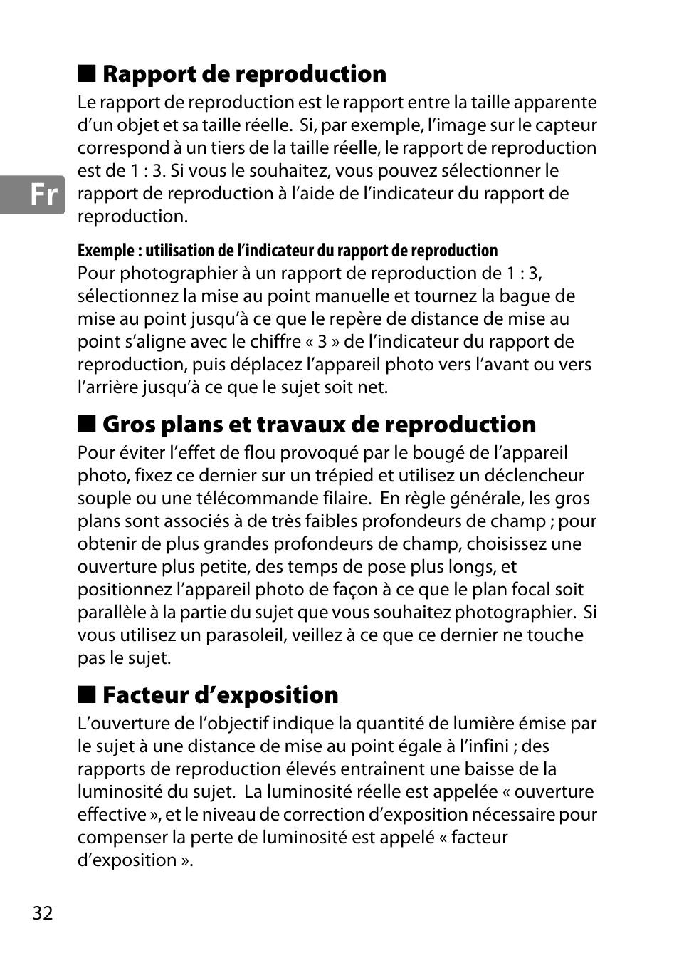 Rapport de reproduction, Gros plans et travaux de reproduction, Facteur d’exposition | Nikon AF-S DX Micro- NIKKOR 40mm f-2.8G User Manual | Page 32 / 168