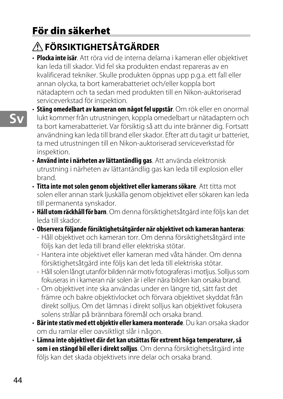 För din säkerhet, Försiktighetsåtgärder | Nikon AF-S DX Micro- NIKKOR 40mm f-2.8G User Manual | Page 44 / 168