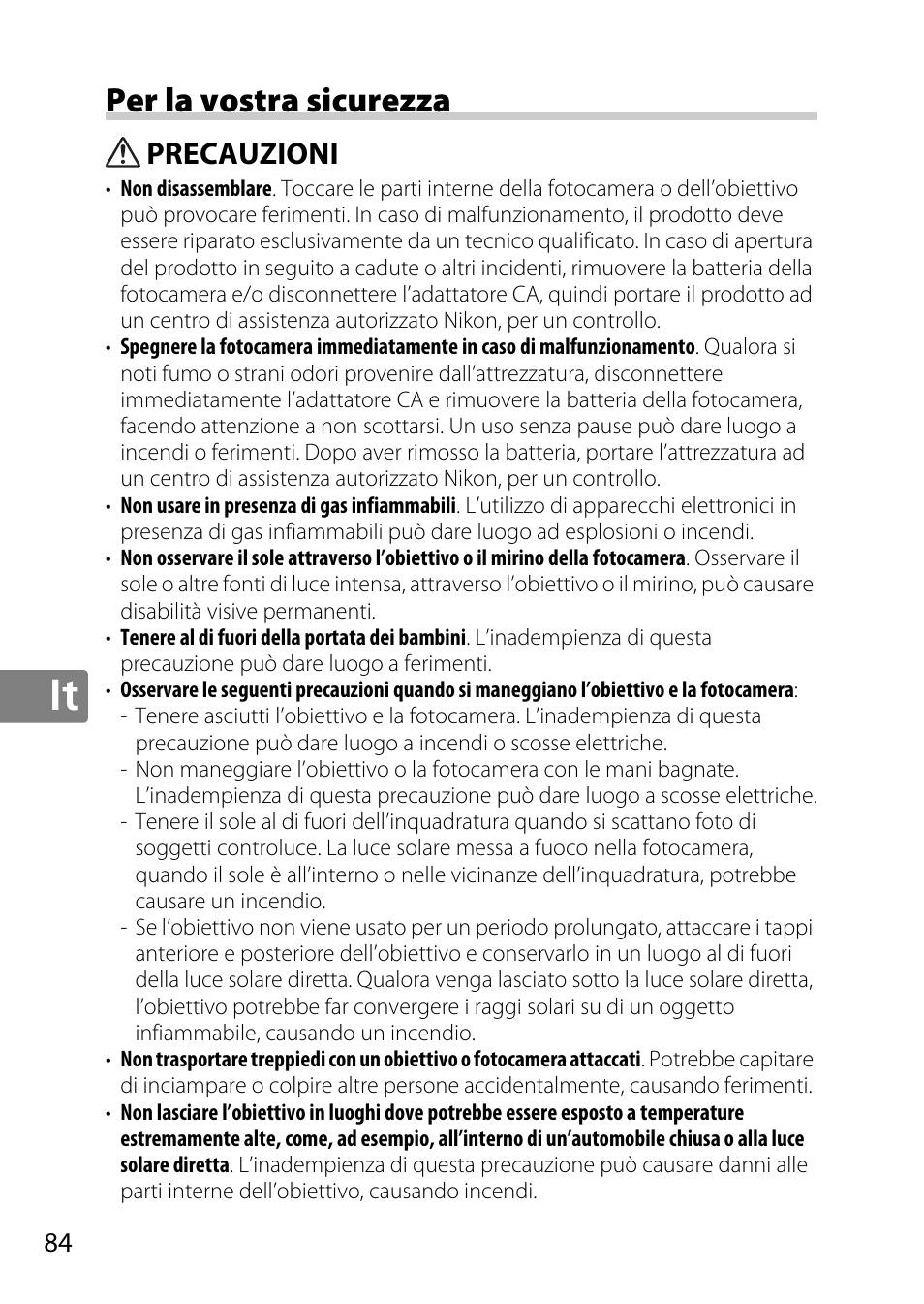 Per la vostra sicurezza, Precauzioni | Nikon AF-S DX Micro- NIKKOR 40mm f-2.8G User Manual | Page 84 / 168