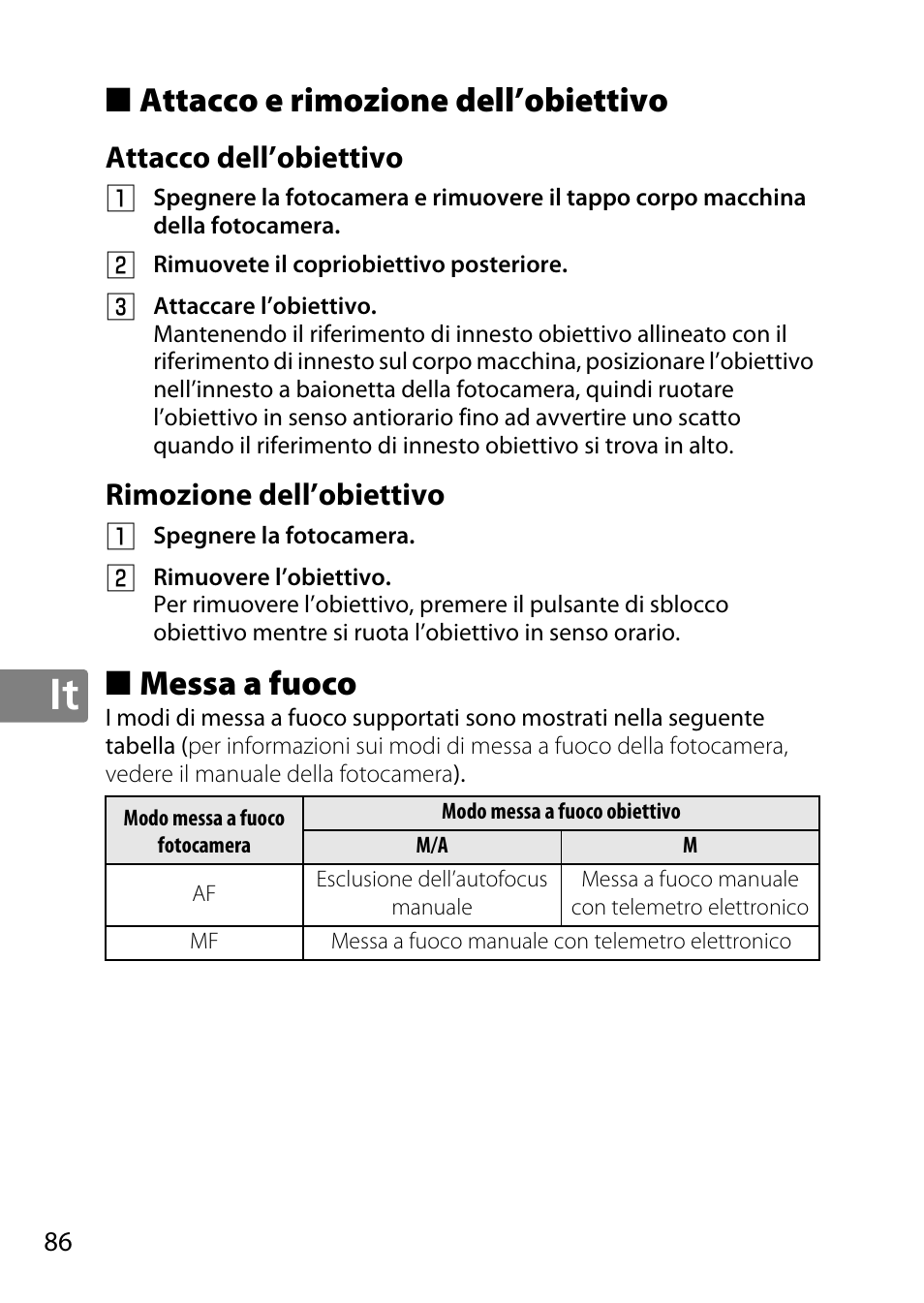 Attacco e rimozione dell’obiettivo, Attacco dell’obiettivo, Rimozione dell’obiettivo | Messa a fuoco | Nikon AF-S DX Micro- NIKKOR 40mm f-2.8G User Manual | Page 86 / 168