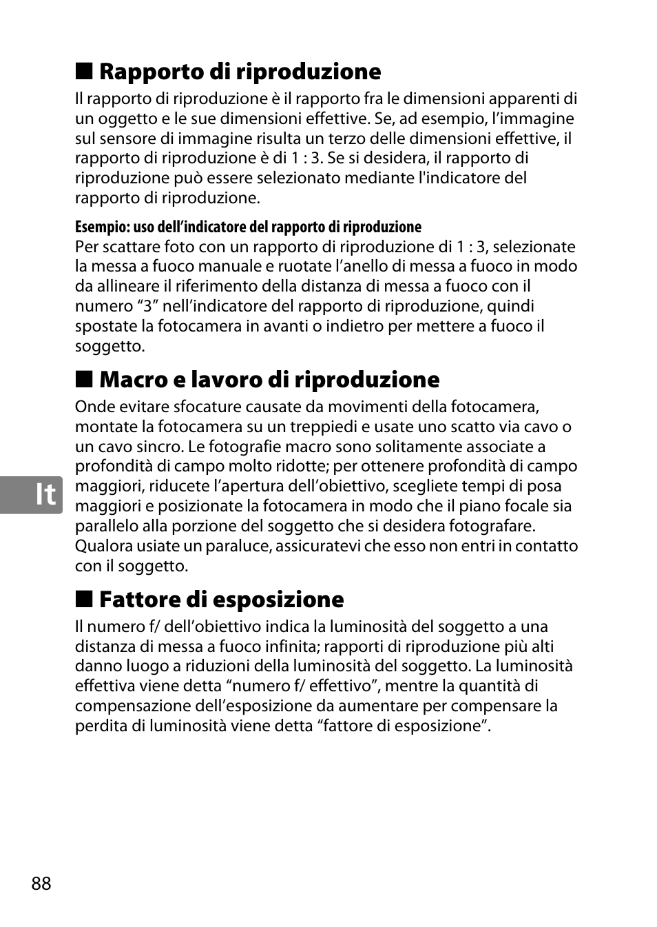 Rapporto di riproduzione, Macro e lavoro di riproduzione, Fattore di esposizione | Nikon AF-S DX Micro- NIKKOR 40mm f-2.8G User Manual | Page 88 / 168