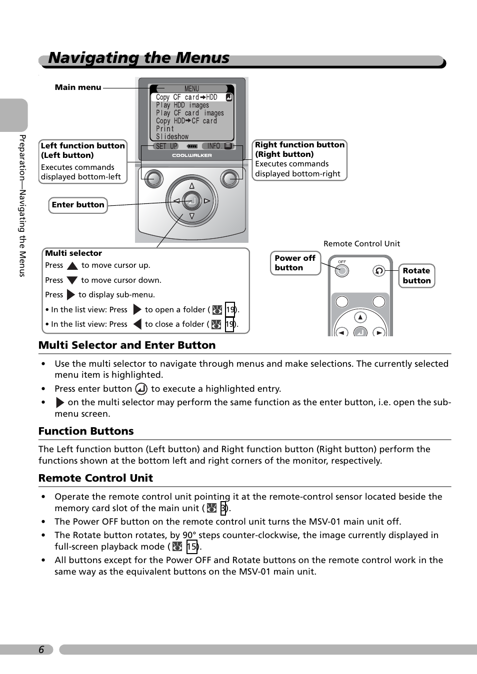 Navigating the menus, Multi selector and enter button, Function buttons | Remote control unit | Nikon Coolwalker User Manual | Page 16 / 80