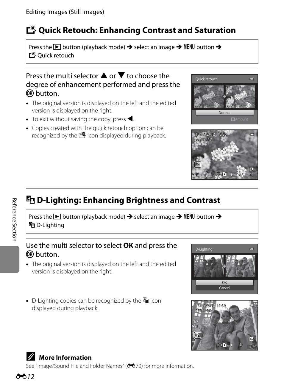 Quick retouch: enhancing contrast and saturation, D-lighting: enhancing brightness and contrast, K quick retouch: enhancing contrast and saturation | I d-lighting: enhancing brightness and contrast, E12), Lighting | Nikon S3300 User Manual | Page 116 / 204