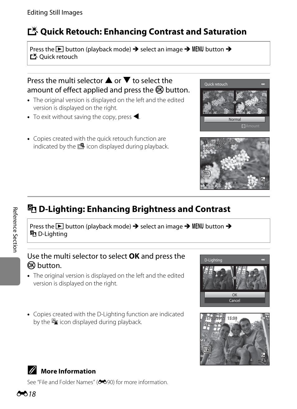 Quick retouch: enhancing contrast and saturation, D-lighting: enhancing brightness and contrast, K quick retouch: enhancing contrast and saturation | I d-lighting: enhancing brightness and contrast, E18) | Nikon S6300 User Manual | Page 132 / 232