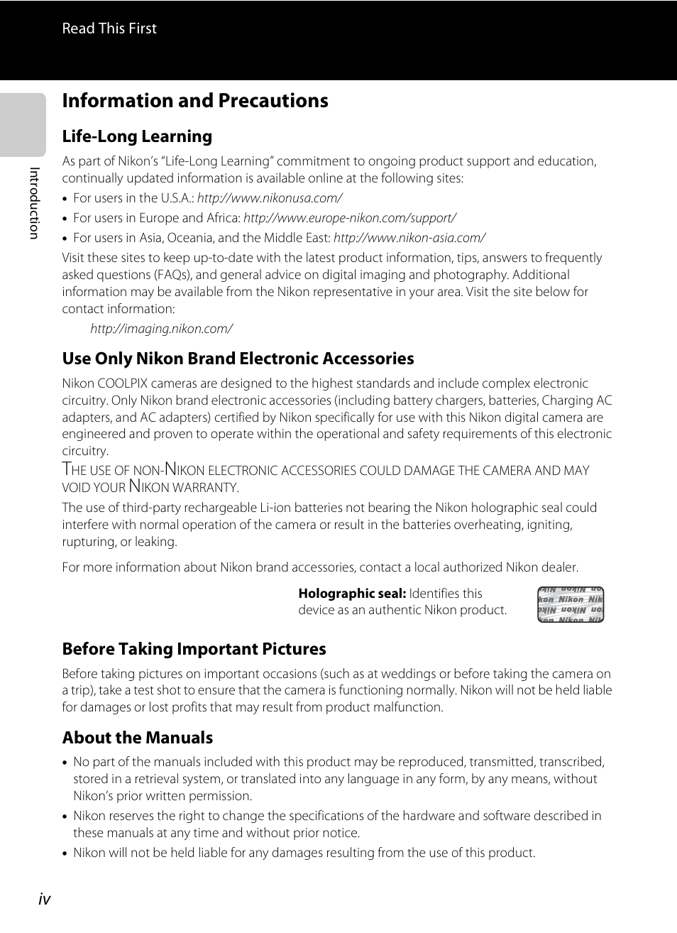 Information and precautions, Life-long learning, Use only nikon brand electronic accessories | Before taking important pictures, About the manuals | Nikon S6300 User Manual | Page 6 / 232
