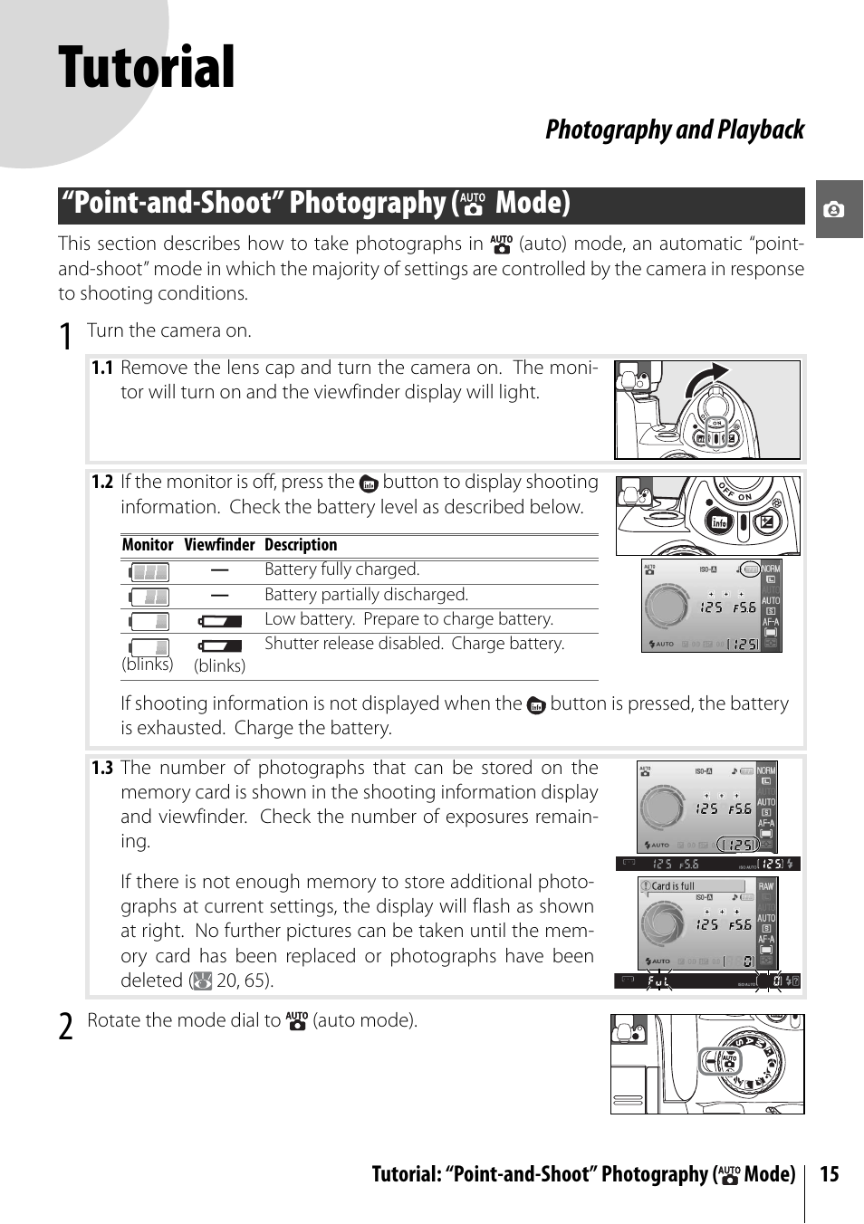 Tutorial, Point-and-shoot” photography (auto mode), Point-and-shoot” photography ( mode) | Photography and playback | Nikon D40X User Manual | Page 27 / 139