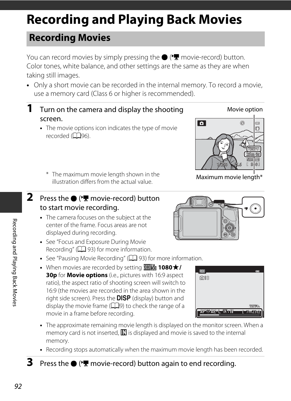 Recording and playing back movies, Recording movies, Turn on the camera and display the shooting screen | Press the, Movie-record) button to start movie recording, Movie-record) button again to end recording | Nikon P520 User Manual | Page 110 / 244