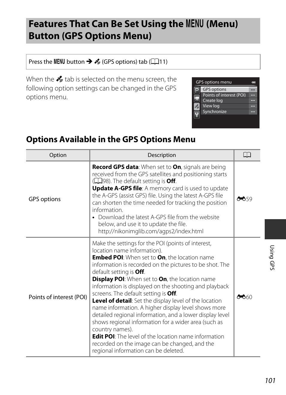 Options available in the gps options menu, Features that can be set using the, D (menu) button (gps options menu) | A101) settings, A101) i | Nikon P520 User Manual | Page 119 / 244