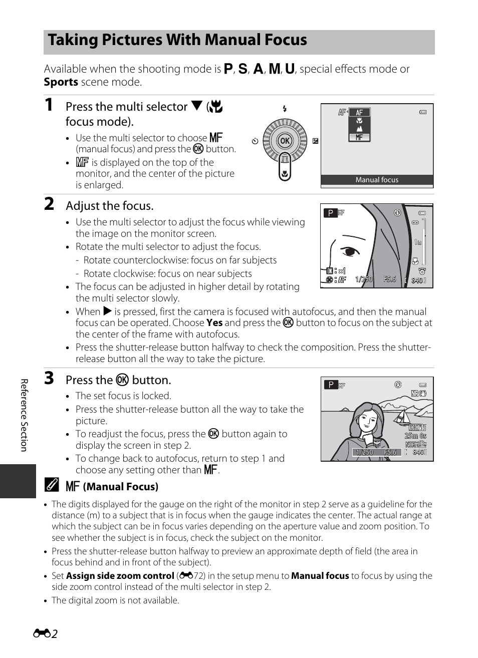 Taking pictures with manual focus, The lens, E2). the | E2) or set, Shooting, Press the multi selector i (p focus mode), Adjust the focus, Press the k button | Nikon P520 User Manual | Page 126 / 244