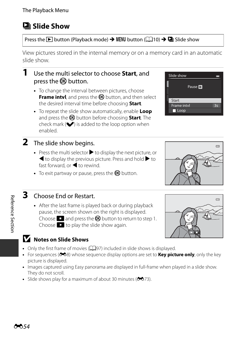 Slide show, B slide show, E 54 | The slide show begins, Choose end or restart | Nikon P520 User Manual | Page 178 / 244