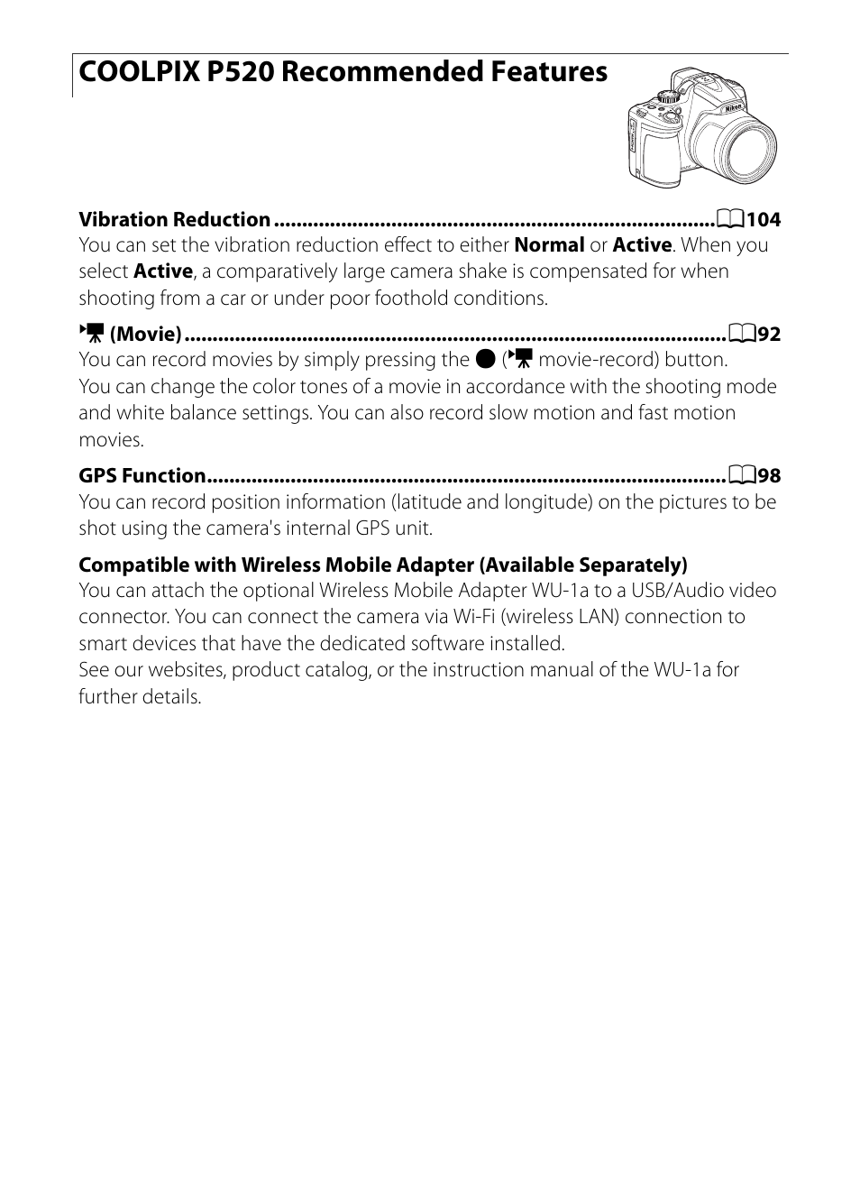 Coolpix p520 recommended features | Nikon P520 User Manual | Page 2 / 244