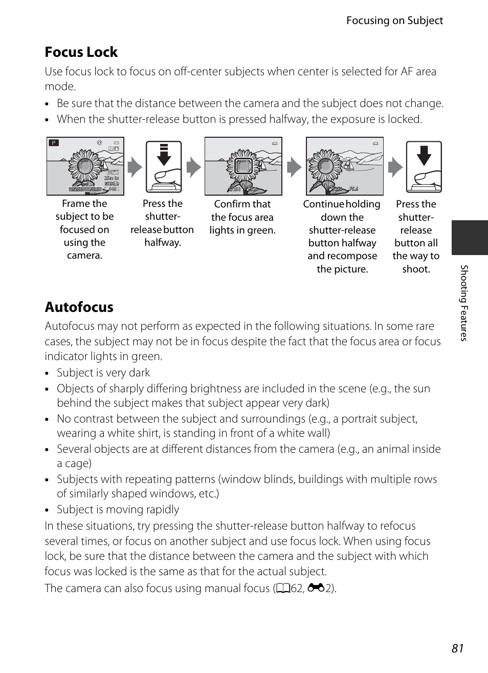 Focus lock, Autofocus, Focus lock autofocus | See “autofocus, A81), Ee “autofocus, Not focus, try “focus lock, Focusing on subject | Nikon P520 User Manual | Page 99 / 244