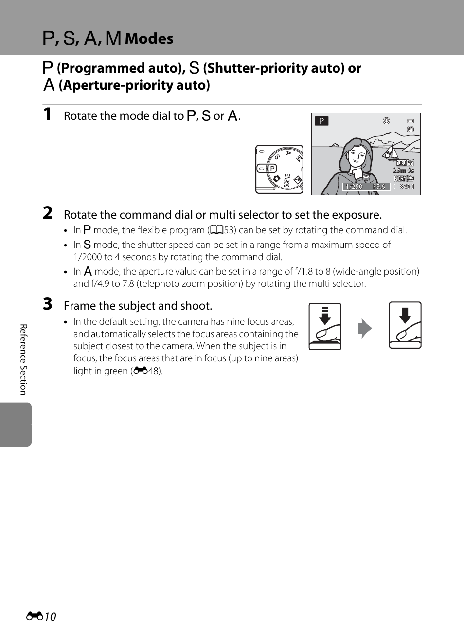 P, s, a, m modes, Programmed auto) ( e 10), E 10) | A, b, c, d modes, A , b , c , d modes, Rotate the mode dial to a, b or c, Frame the subject and shoot | Nikon P310 User Manual | Page 130 / 244