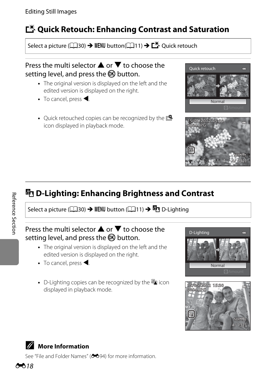 Quick retouch: enhancing contrast and saturation, D-lighting: enhancing brightness and contrast, K quick retouch: enhancing contrast and saturation | I d-lighting: enhancing brightness and contrast, E18), Lighting | Nikon P310 User Manual | Page 138 / 244