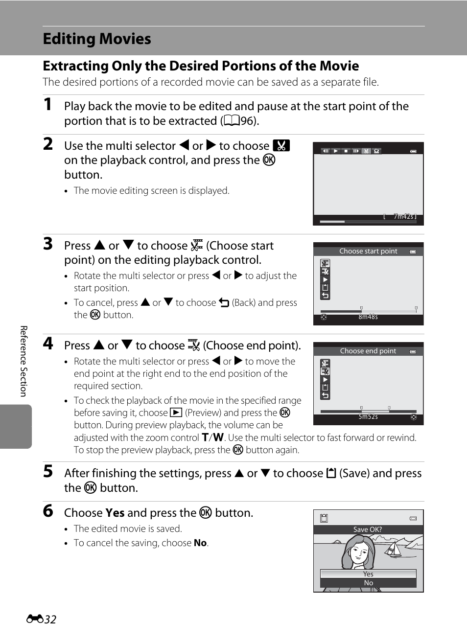 Editing movies, Extracting only the desired portions of the movie, E32) | Nikon P310 User Manual | Page 152 / 244