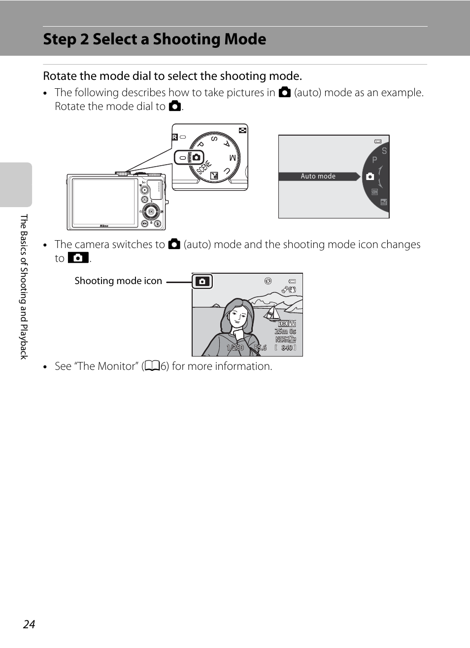 Step 2 select a shooting mode, Rotate the mode dial to select the shooting mode | Nikon P310 User Manual | Page 42 / 244