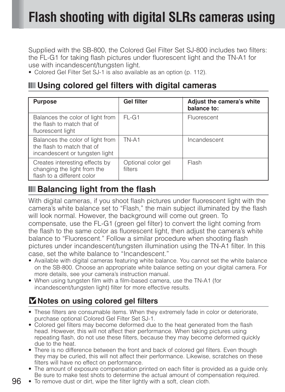 Flash shooting with digital slrs cameras using, Using colored gel filters with digital cameras, Balancing light from the flash | Nikon Speedlite SB-800 User Manual | Page 102 / 132