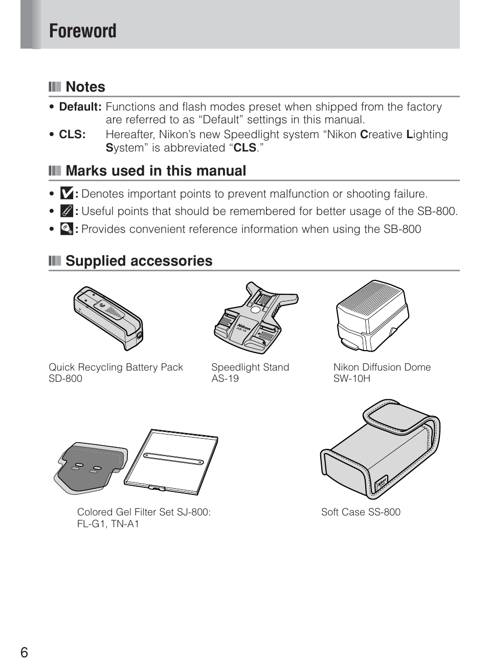 Foreword, Marks used in this manual, Supplied accessories | Nikon Speedlite SB-800 User Manual | Page 12 / 132