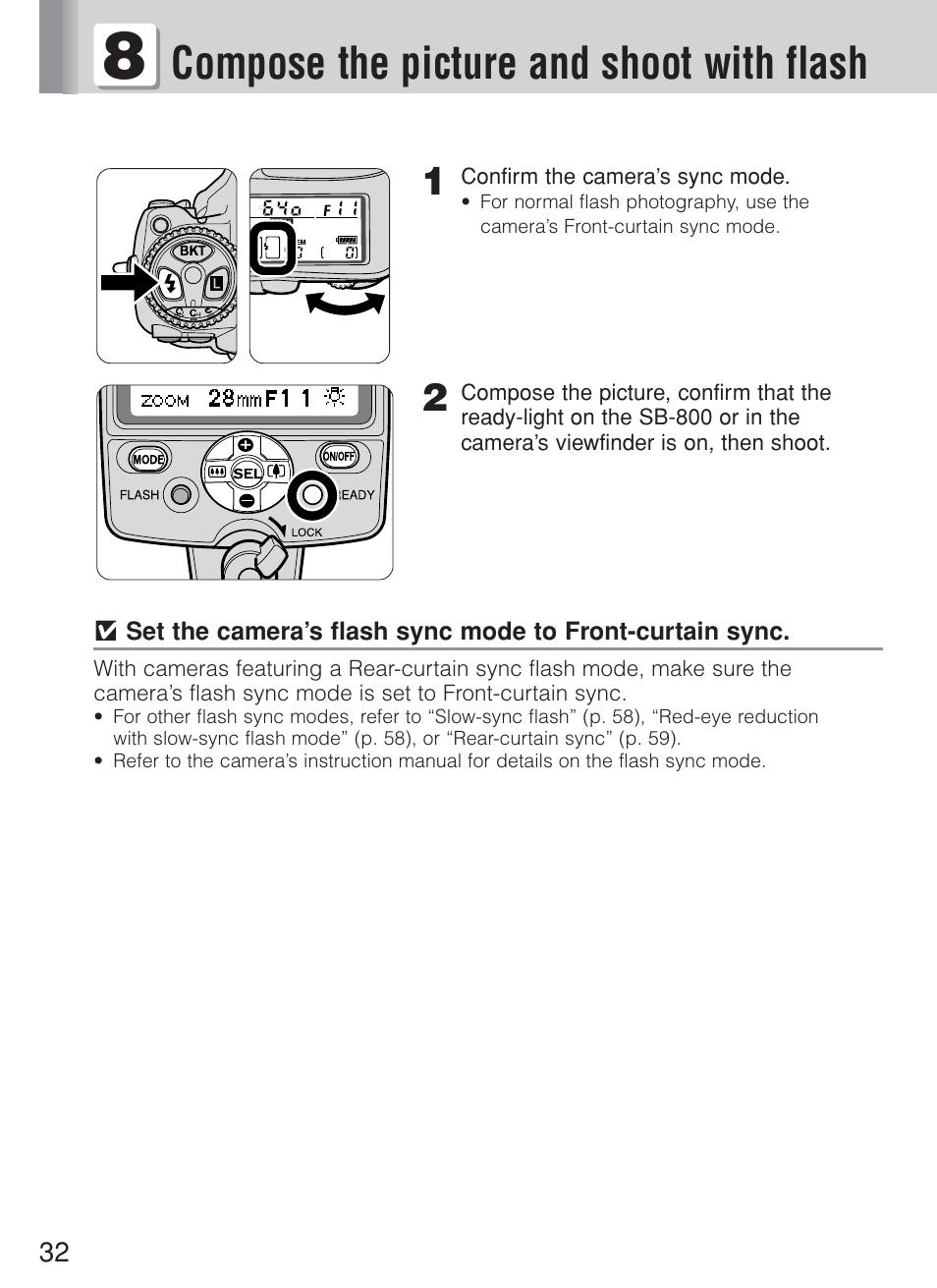 Compose the picture and shoot with flash | Nikon Speedlite SB-800 User Manual | Page 38 / 132