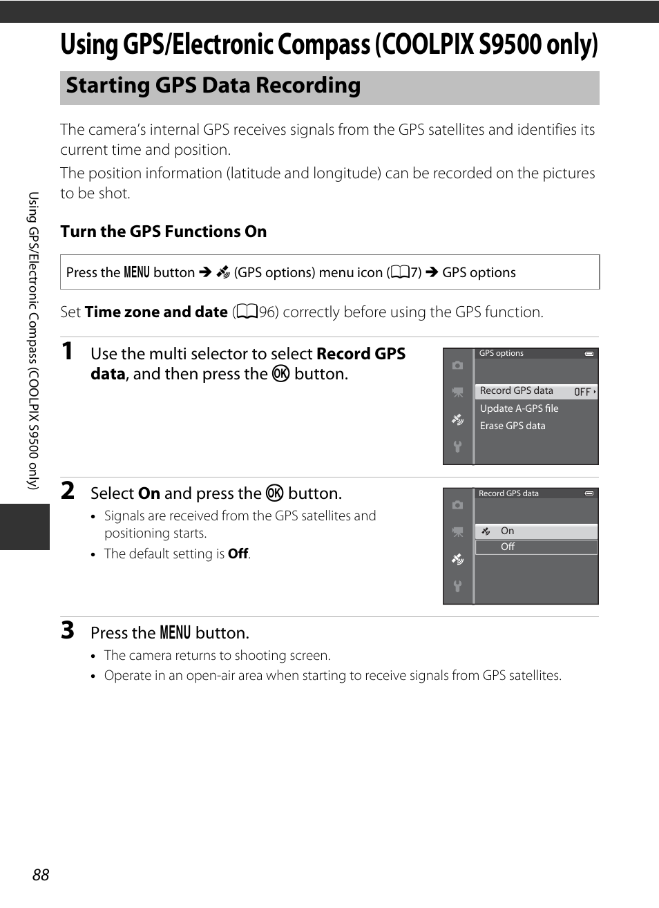 Using gps/electronic compass (coolpix s9500 only), Starting gps data recording, A 88 | Using gps/electronic compass, Coolpix s9500 only) | Nikon S9400 - S9500 User Manual | Page 110 / 252