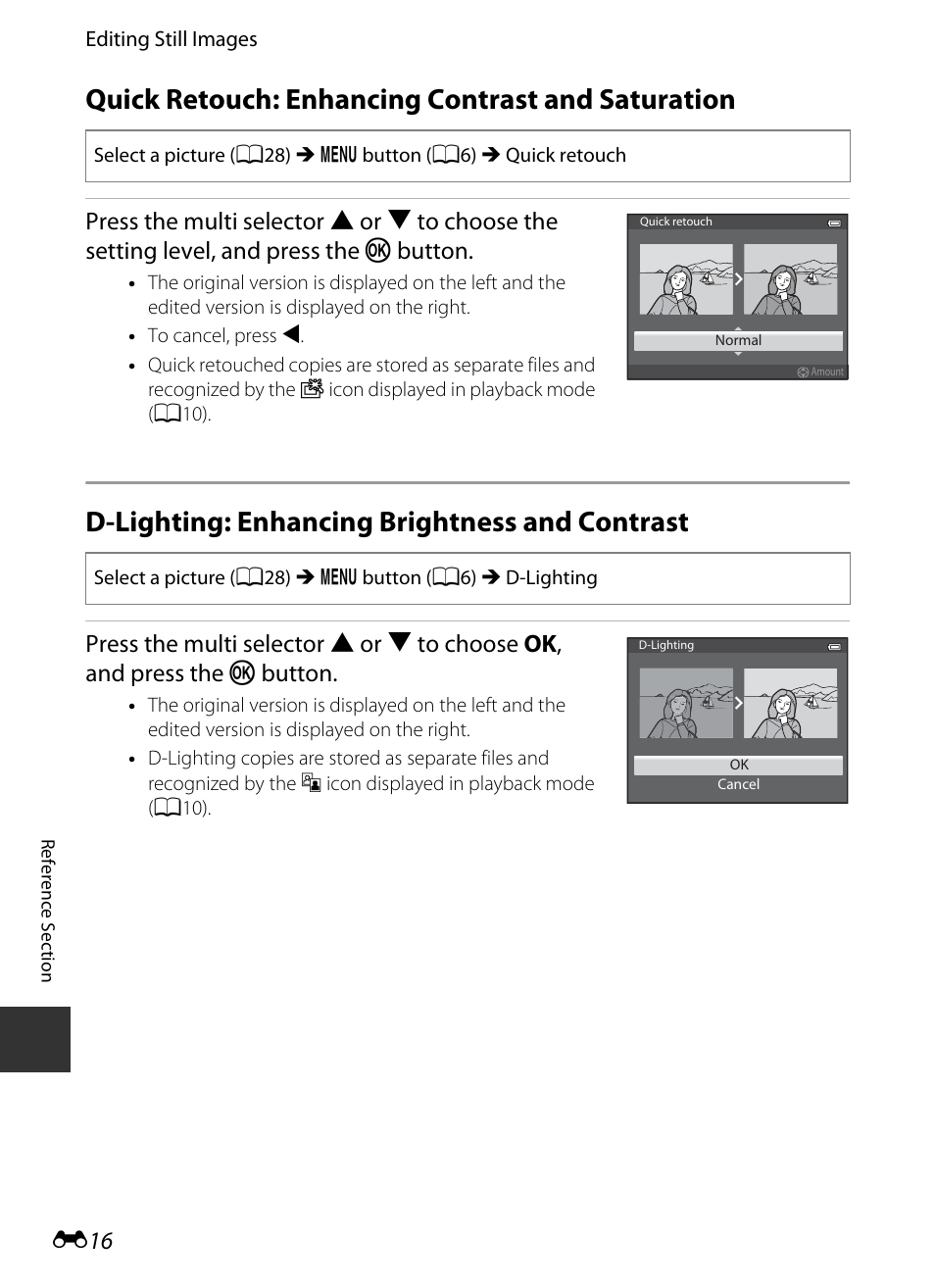Quick retouch: enhancing contrast and saturation, D-lighting: enhancing brightness and contrast, E16) | Lighting, E 16 | Nikon S9400 - S9500 User Manual | Page 136 / 252