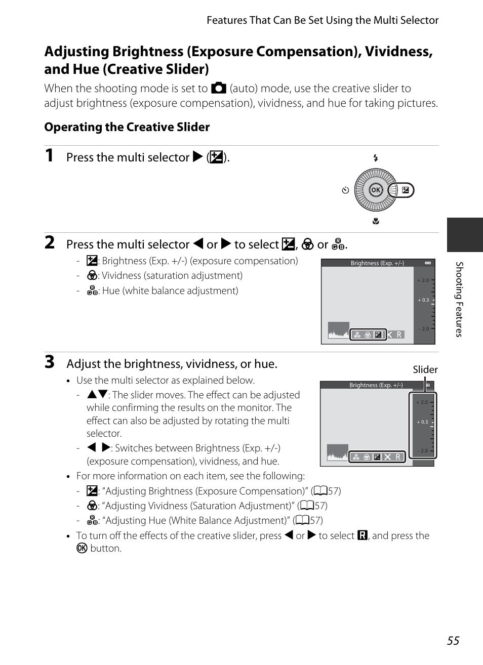 A55), Operating the creative slider, Press the multi selector k (o) | Adjust the brightness, vividness, or hue | Nikon S9400 - S9500 User Manual | Page 77 / 252