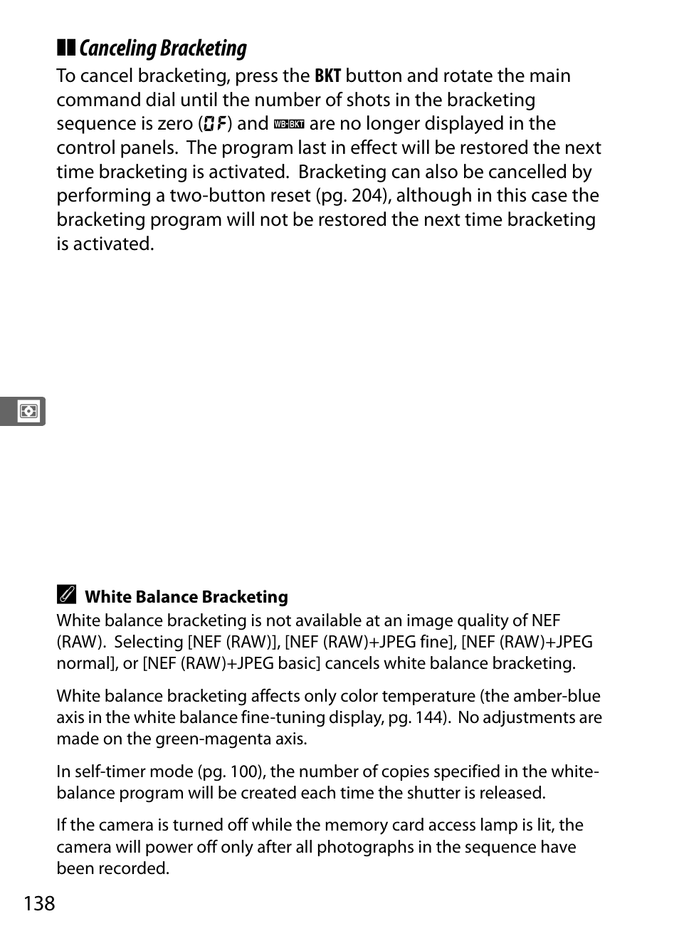 Canceling bracketing | Nikon D3X User Manual | Page 164 / 476