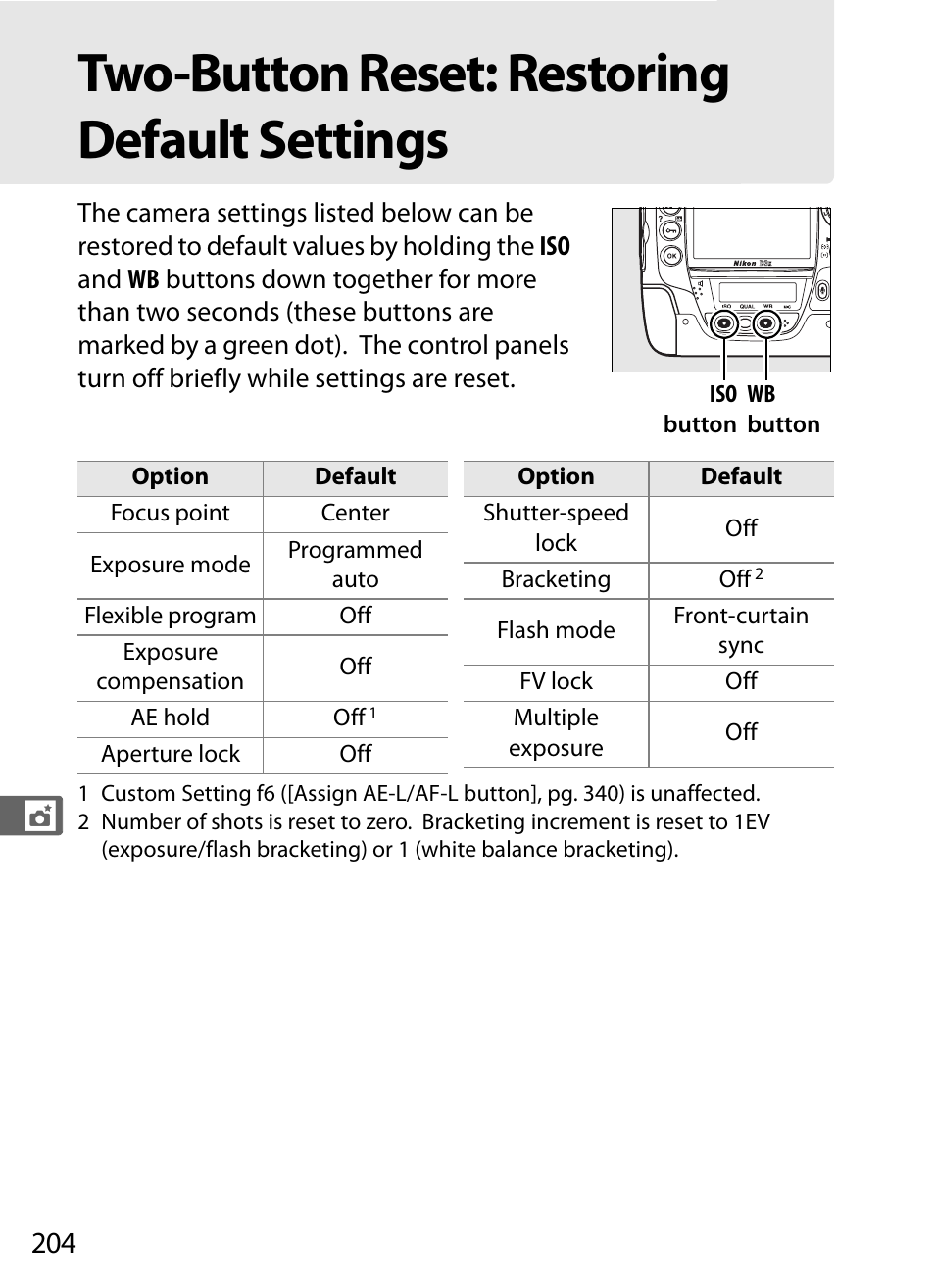 Two-button reset: restoringdefault settings, Two-button reset: restoring default settings | Nikon D3X User Manual | Page 230 / 476