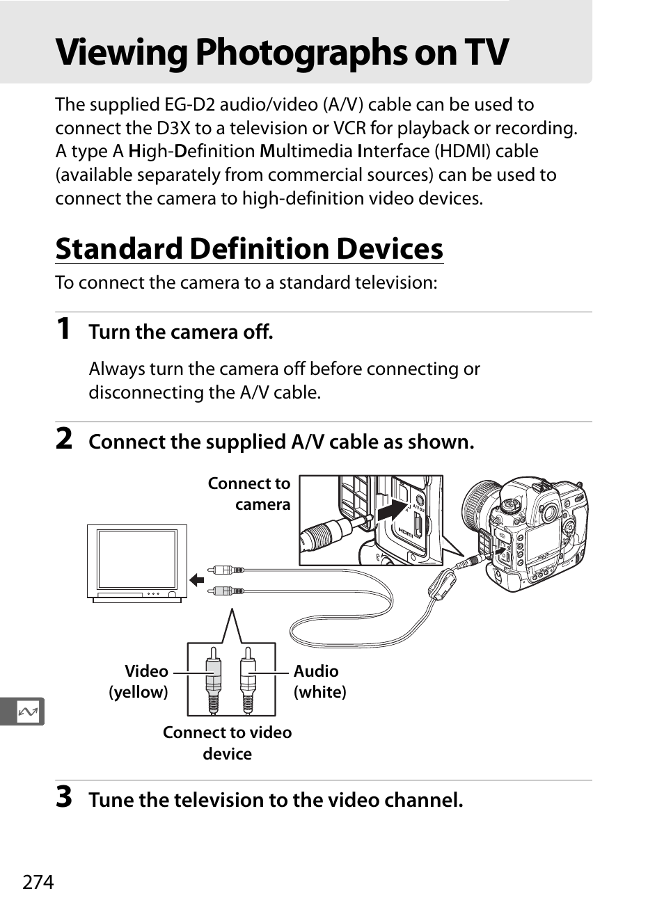 Viewing photographs on tv, Standard definition devices | Nikon D3X User Manual | Page 300 / 476