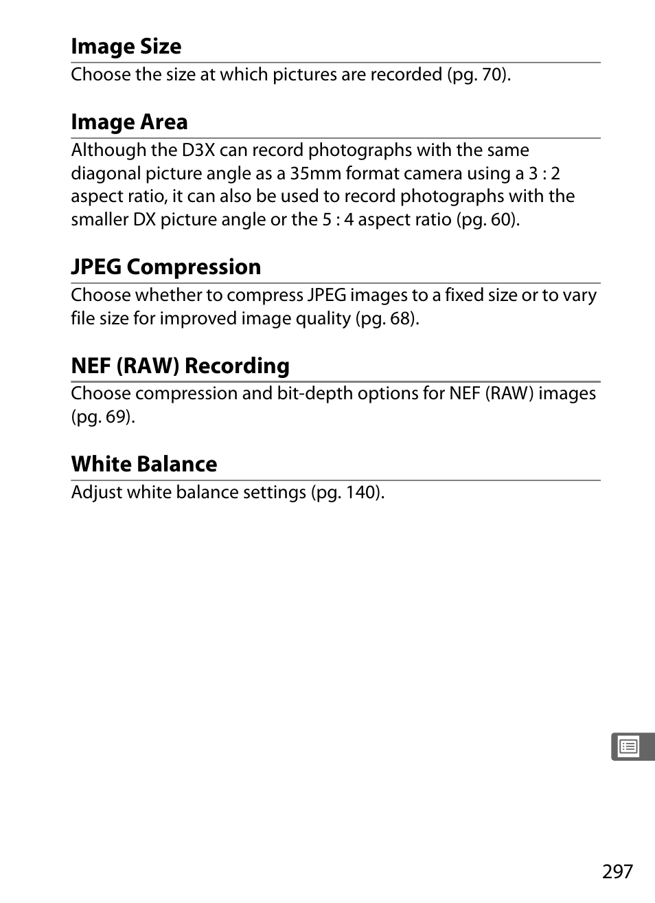 Image size, Image area, Jpeg compression | Nef (raw) recording, White balance | Nikon D3X User Manual | Page 323 / 476