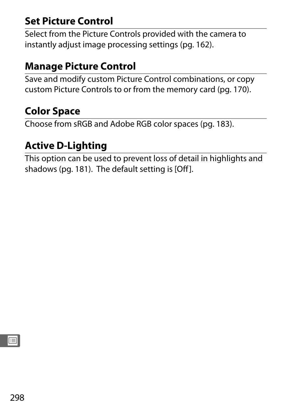 Set picture control, Manage picture control, Color space | Active d-lighting | Nikon D3X User Manual | Page 324 / 476