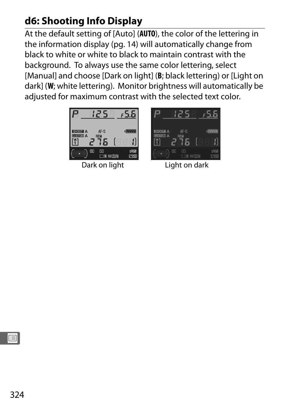 D6: shooting info display | Nikon D3X User Manual | Page 350 / 476