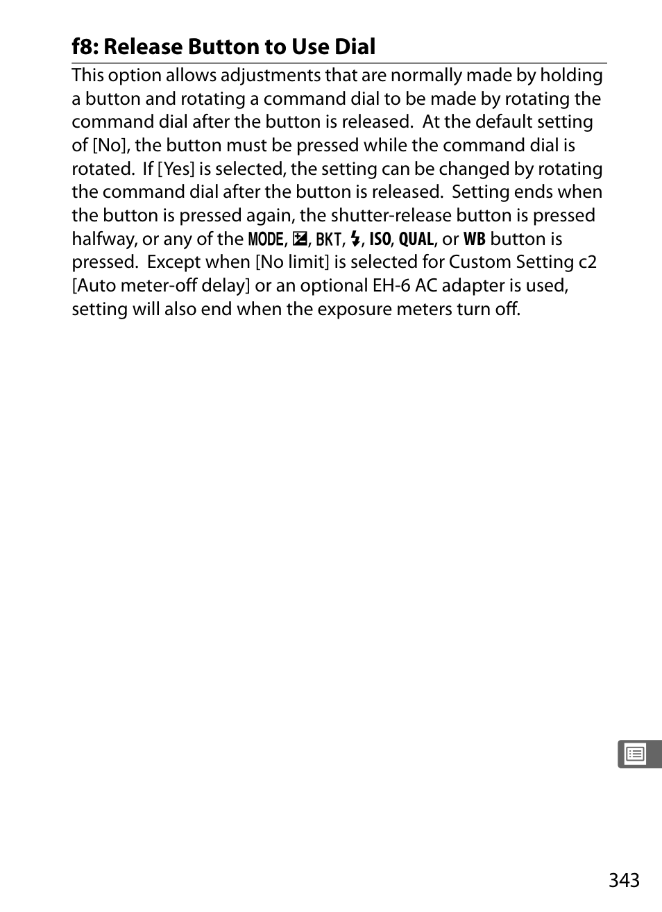 F8: release button to use dial | Nikon D3X User Manual | Page 369 / 476