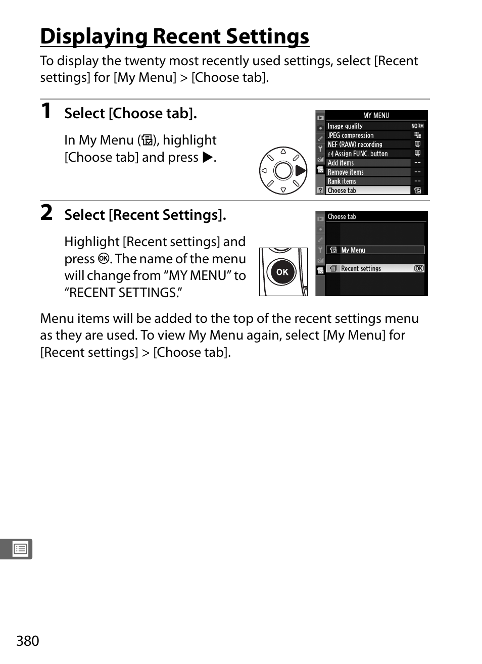 Displaying recent settings | Nikon D3X User Manual | Page 406 / 476