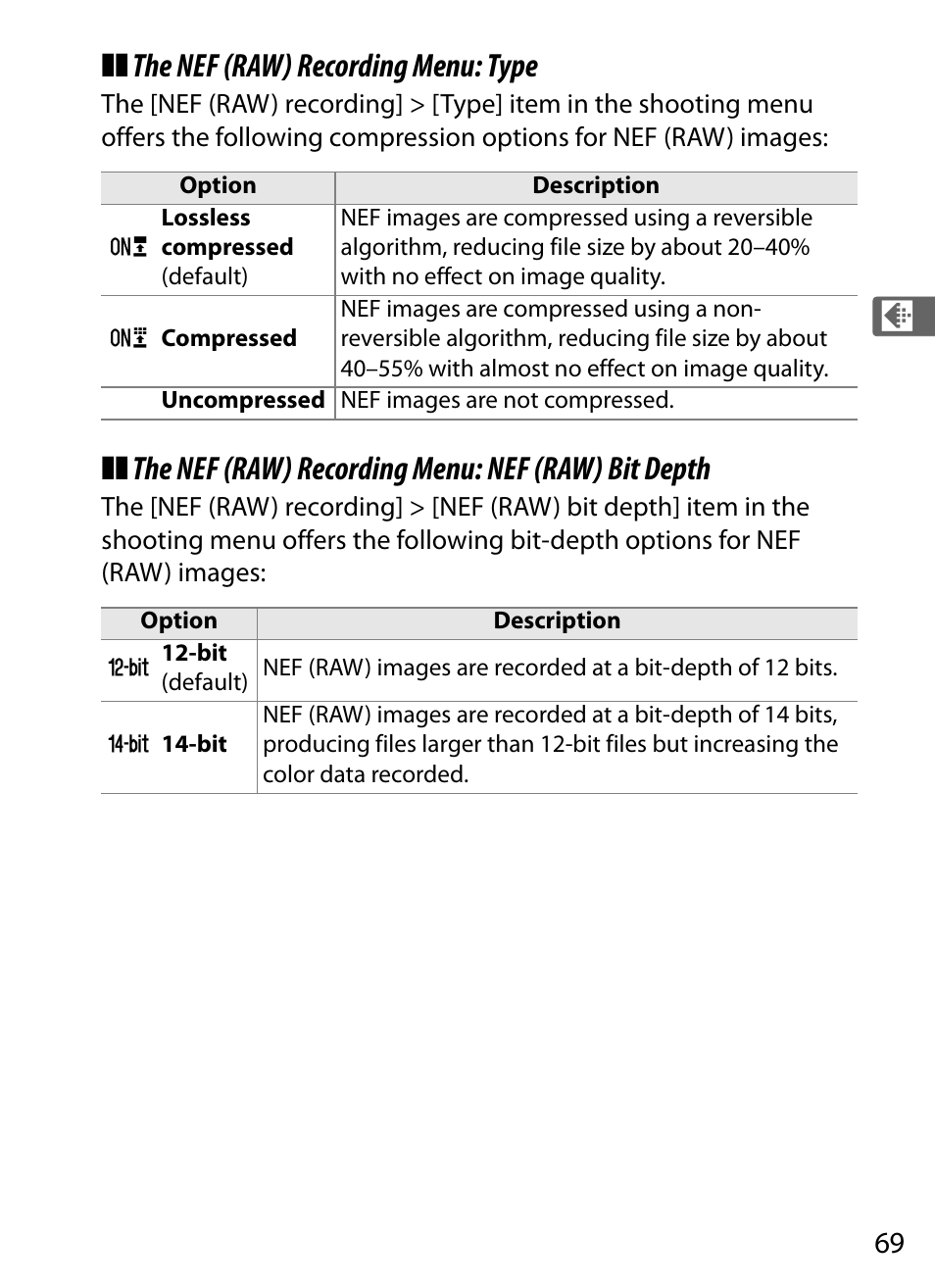 The nef (raw) recording menu: type, The nef (raw) recording menu: nef (raw) bit depth | Nikon D3X User Manual | Page 95 / 476