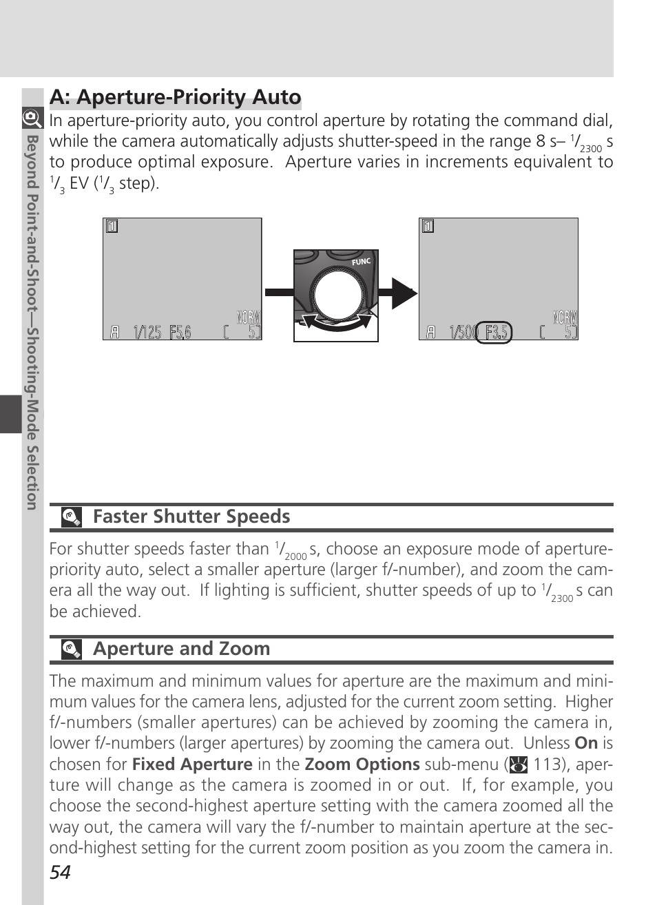 A: aperture-priority auto, Faster shutter speeds, Aperture and zoom | Nikon 4500 User Manual | Page 64 / 178