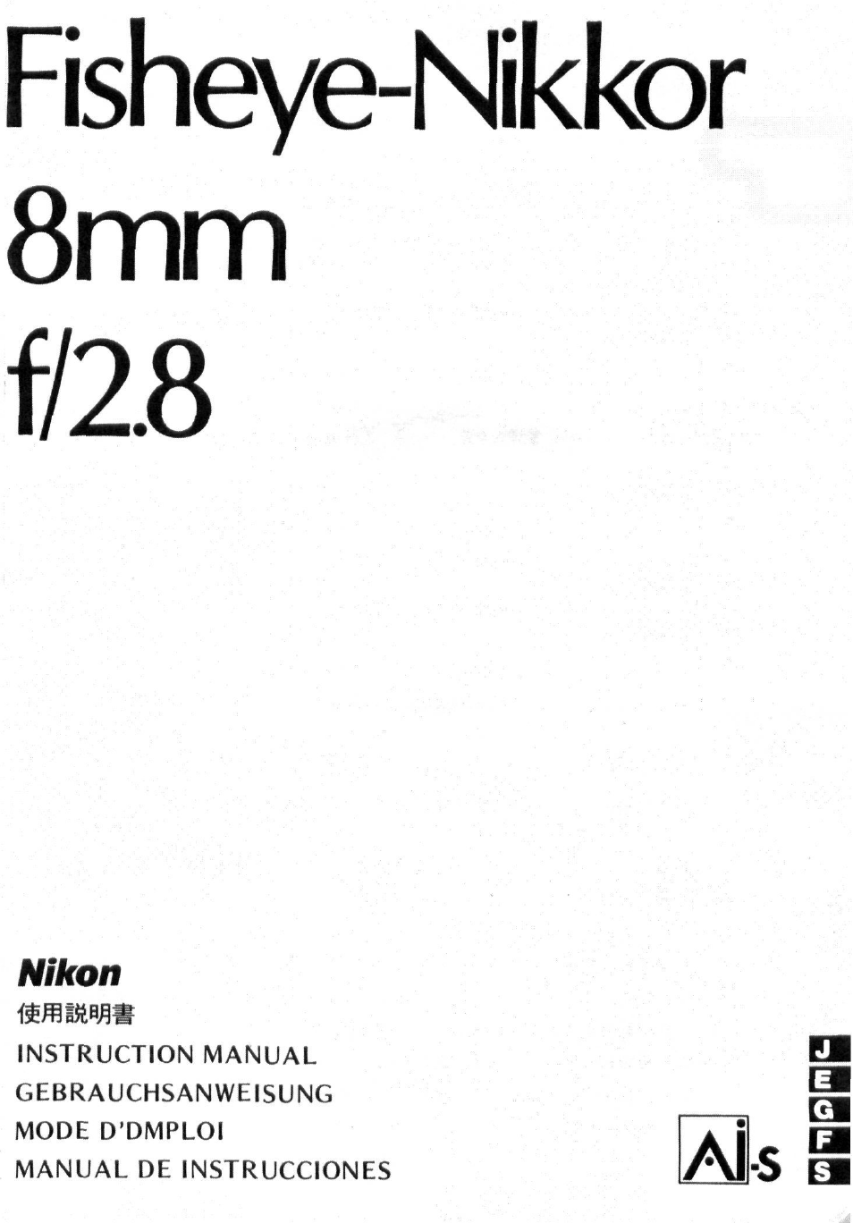 Nikon Fisheye-NIKKOR 8mm f-2.8 User Manual | 36 pages