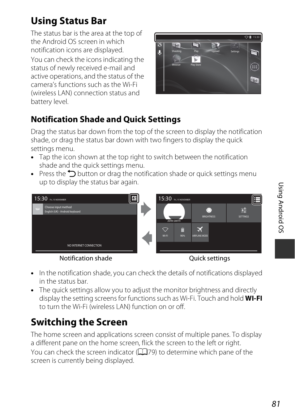 Using status bar, Switching the screen, Using status bar switching the screen | On, etc, Notification shade and quick settings, Notification shade quick settings | Nikon S810c User Manual | Page 107 / 228
