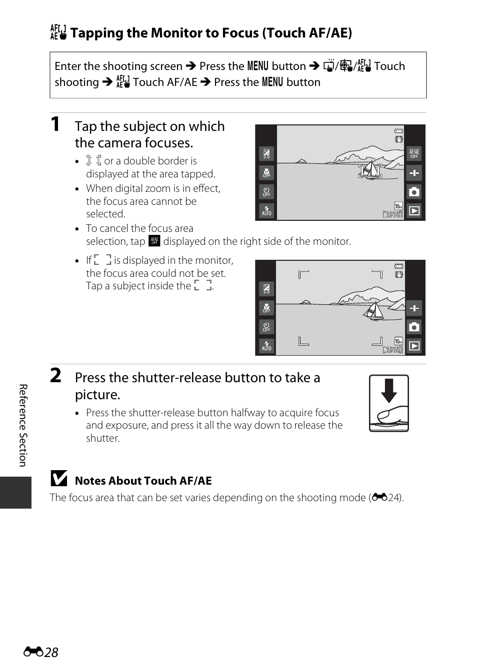 E28 r tapping the monitor to focus (touch af/ae), Tap the subject on which the camera focuses, Press the shutter-release button to take a picture | Nikon S810c User Manual | Page 154 / 228