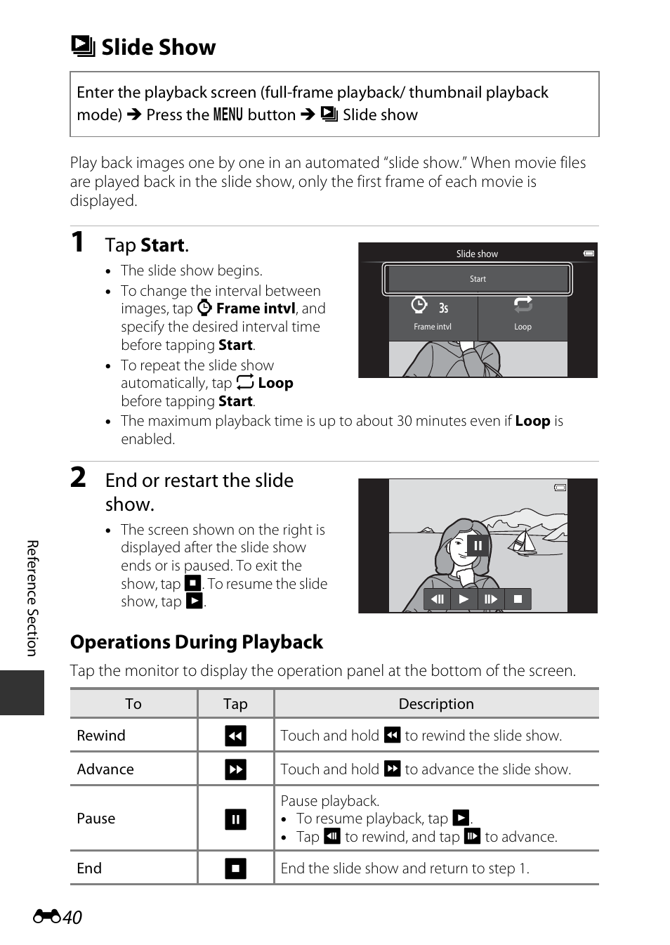 Slide show, B slide show, Tap start | End or restart the slide show, Operations during playback | Nikon S810c User Manual | Page 166 / 228