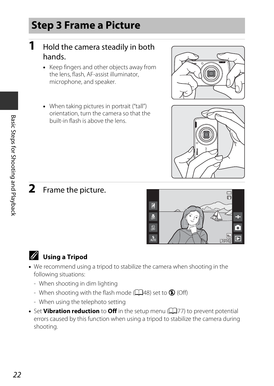 Step 3 frame a picture, Hold the camera steadily in both hands, Frame the picture | Nikon S810c User Manual | Page 48 / 228