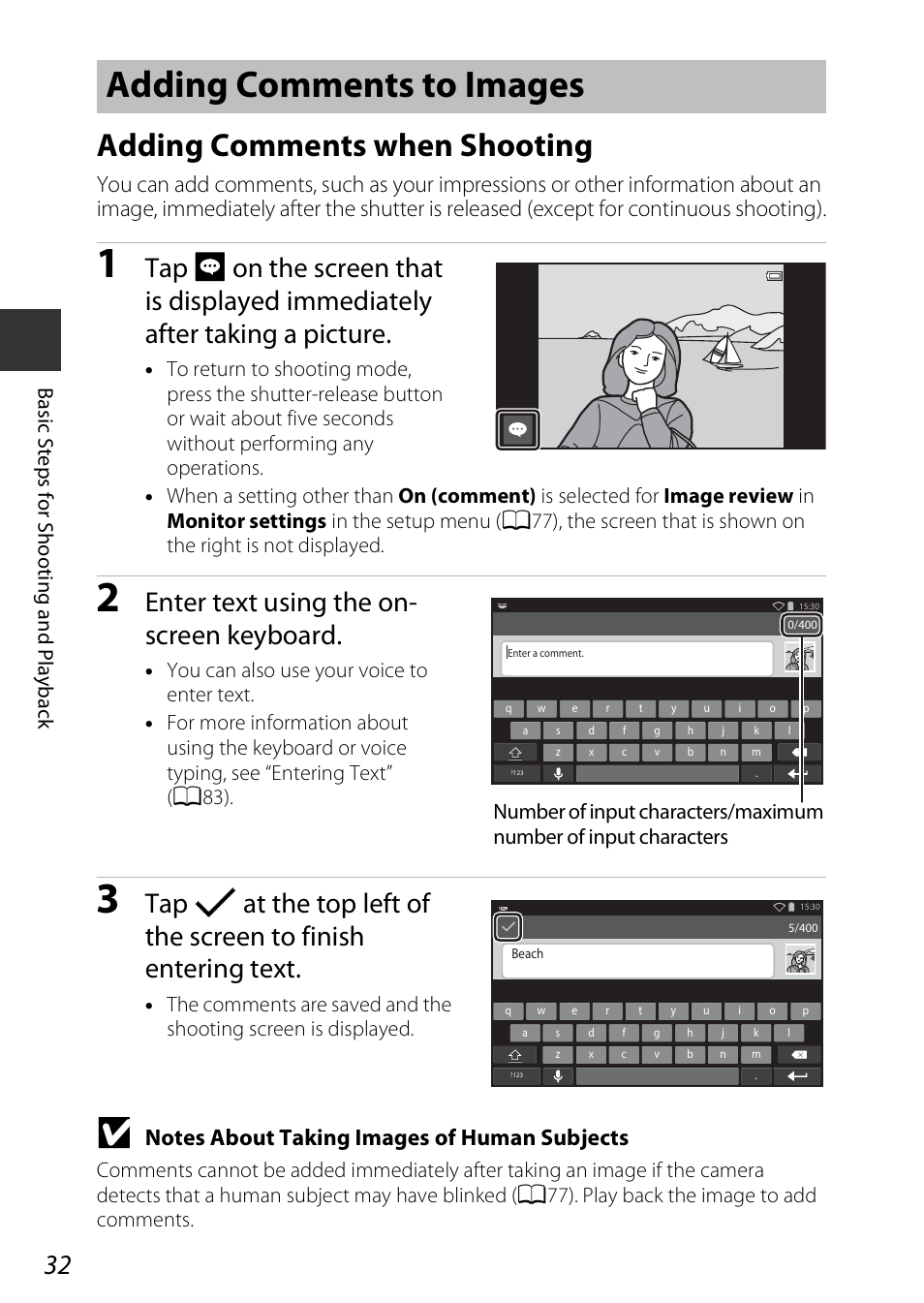 Adding comments to images, Adding comments when shooting, A32) for m | See “adding comments to images, A32) fo, Enter text using the on- screen keyboard | Nikon S810c User Manual | Page 58 / 228