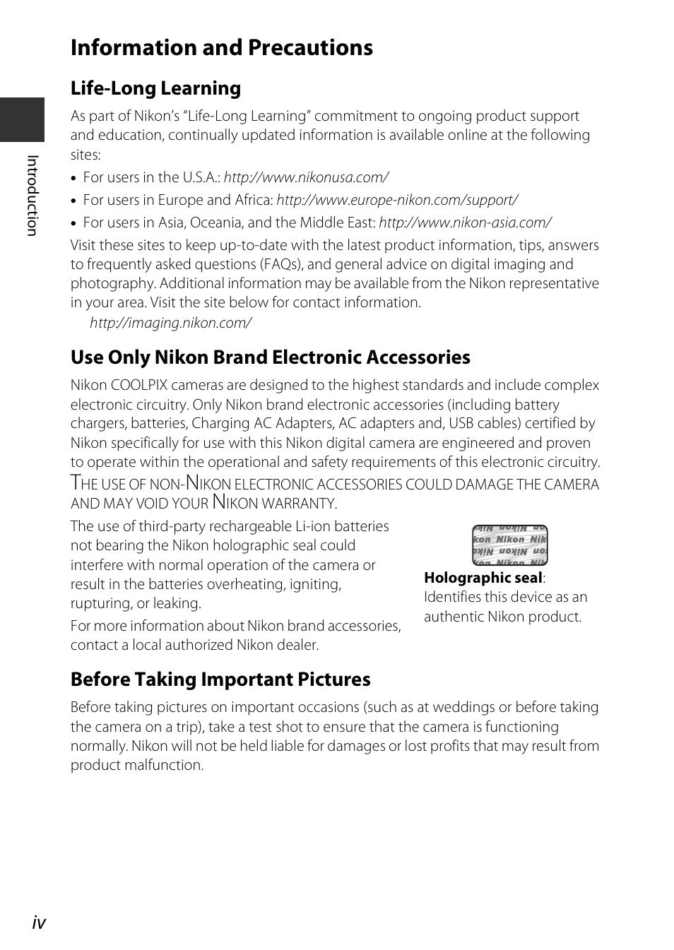Information and precautions, Life-long learning, Use only nikon brand electronic accessories | Before taking important pictures | Nikon S810c User Manual | Page 6 / 228