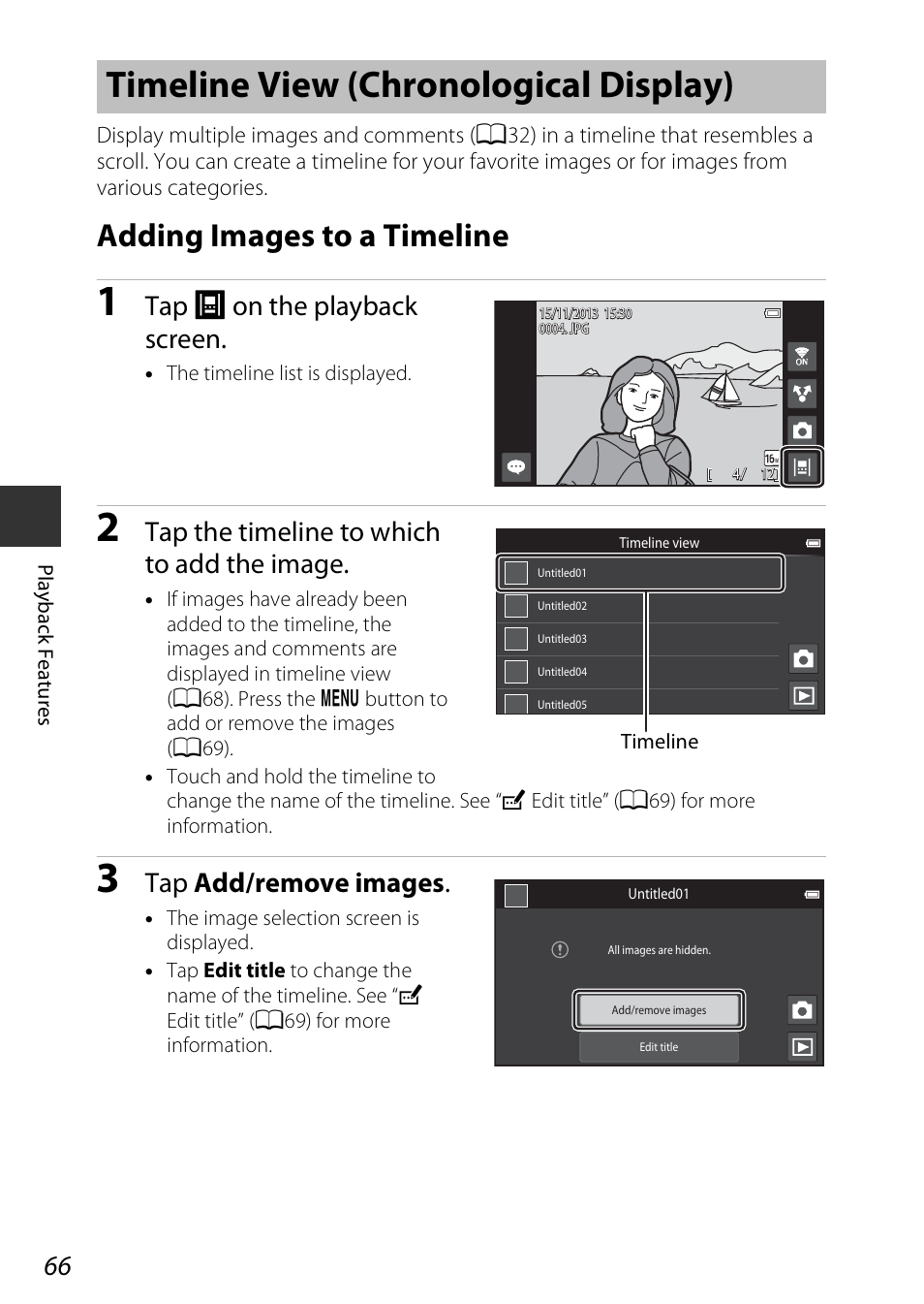 Timeline view (chronological display), Adding images to a timeline, Tap g on the playback screen | Tap the timeline to which to add the image, Tap add/remove images | Nikon S810c User Manual | Page 92 / 228