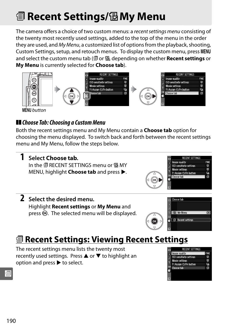 Recent settings/my menu, Recent settings: viewing recent settings, M recent settings/ o my menu | M recent settings: viewing recent settings | Nikon D5000 User Manual | Page 208 / 256