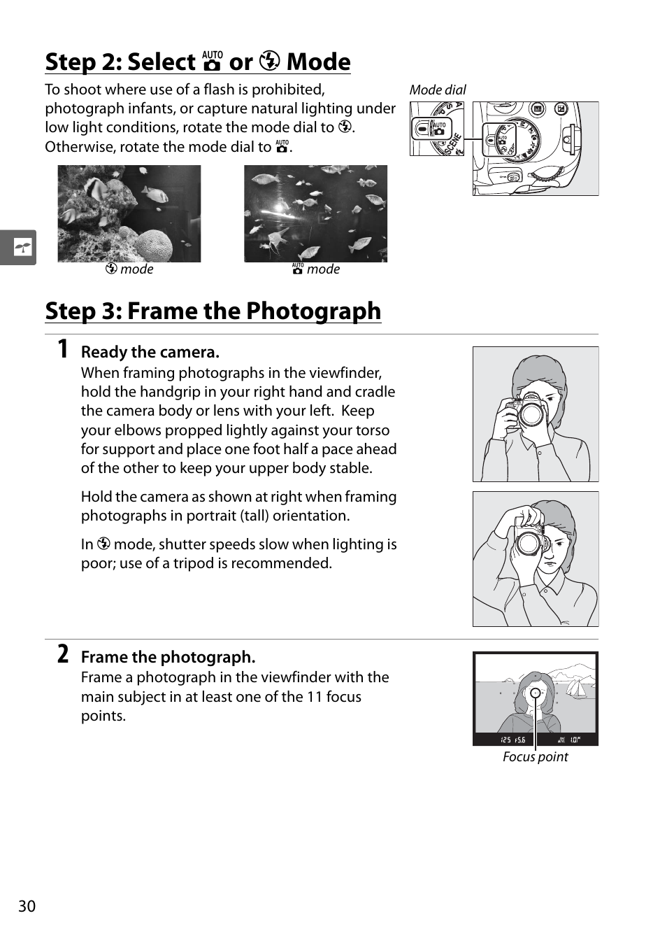 Step 2: select auto or auto (flash off) mode, Step 3: frame the photograph, Step 2: select i or j mode | Nikon D5000 User Manual | Page 48 / 256