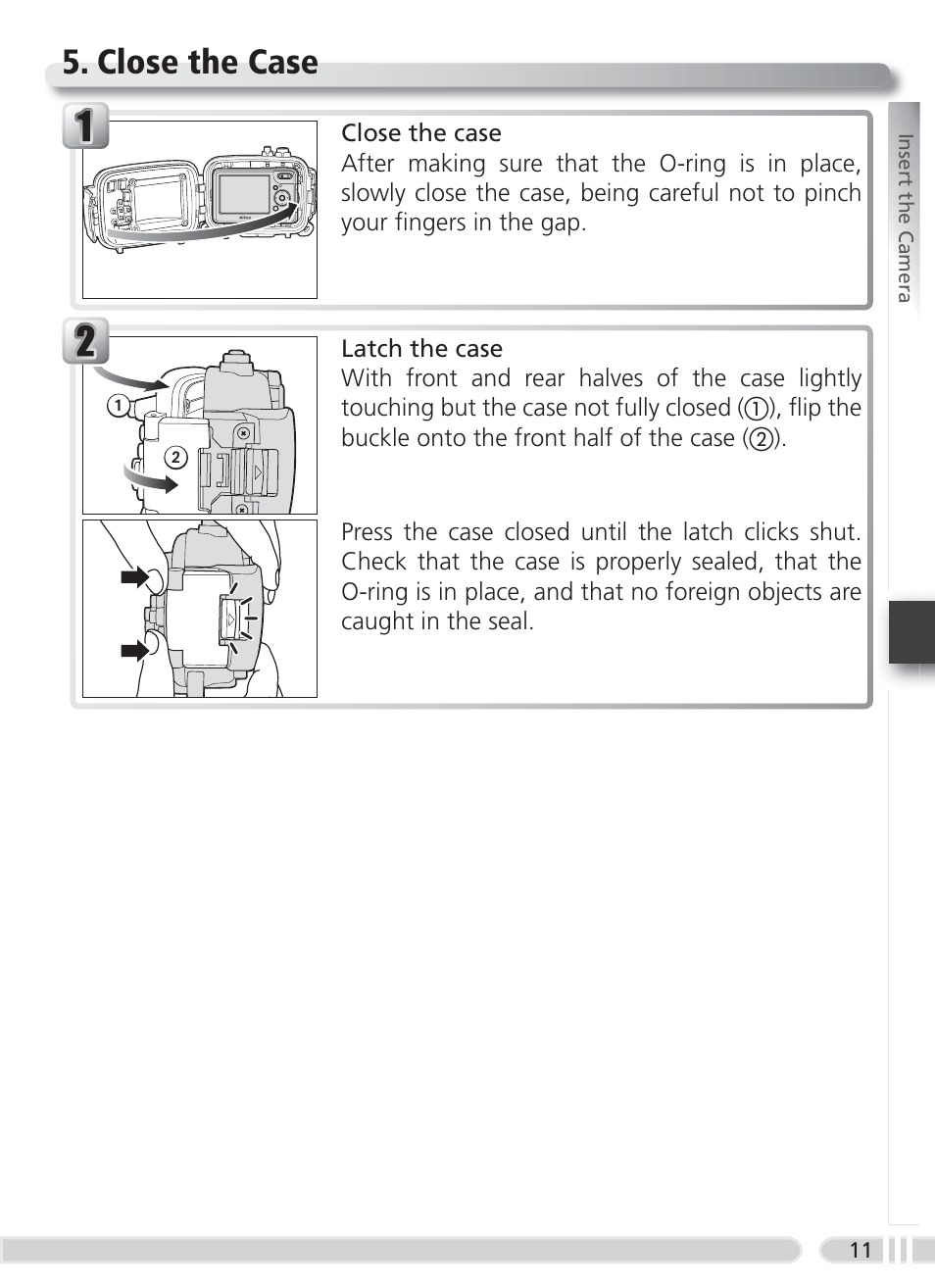 Close the case | Nikon WP-CP5 Coolpix S1-S3 User Manual | Page 18 / 79