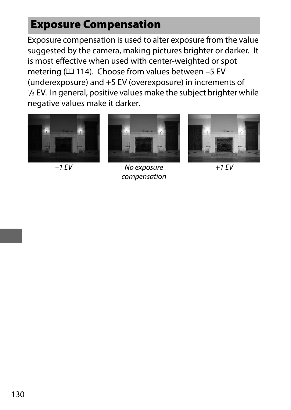 Exposure compensation, 0 130), althou | Nikon D810 User Manual | Page 154 / 530