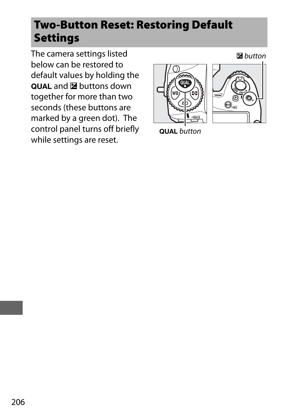 Two-button reset: restoring default settings, 0 206), although in | Nikon D810 User Manual | Page 230 / 530